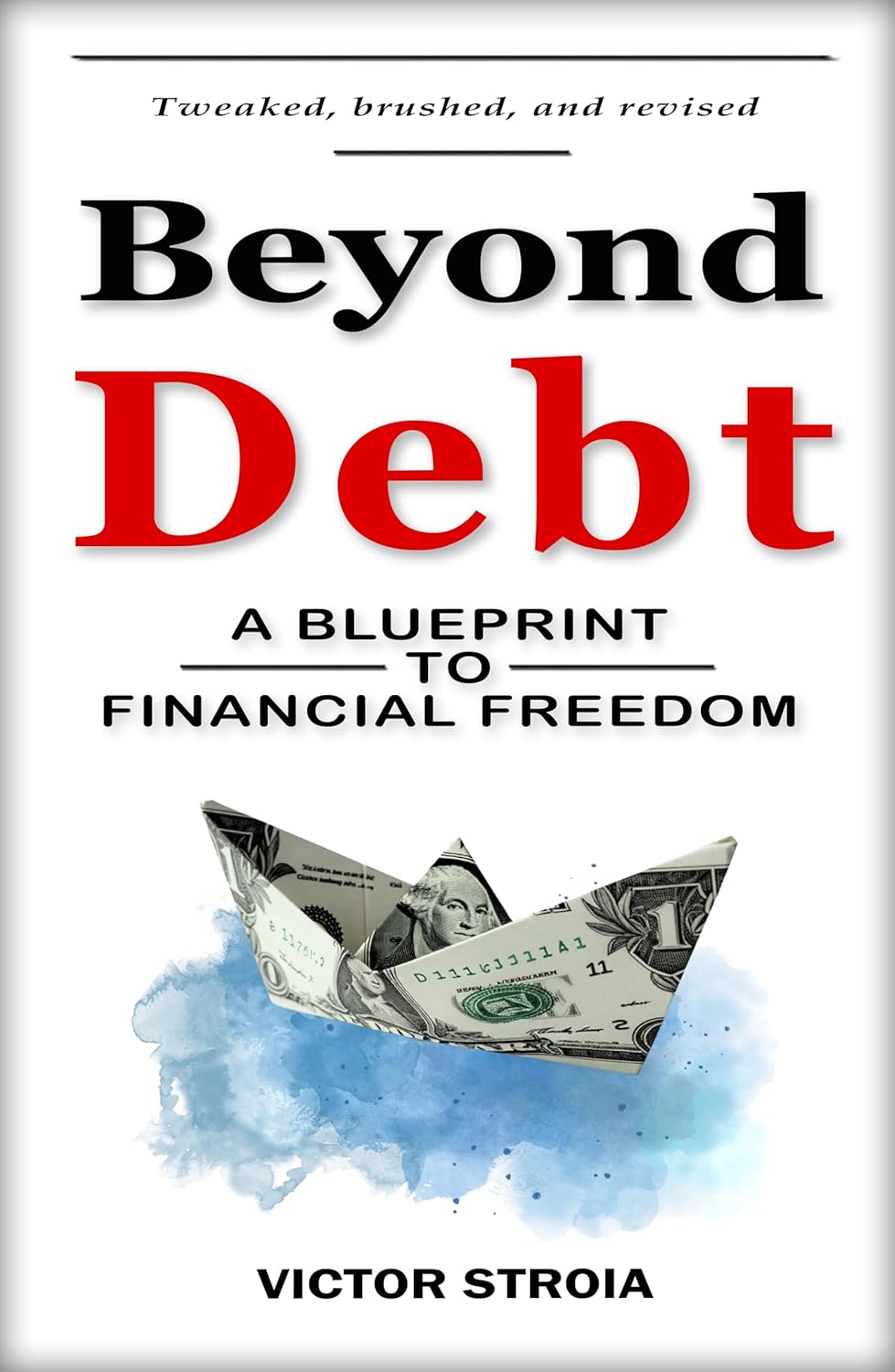 Cover of the book Beyond Debt: A Blueprint To Financial Freedom